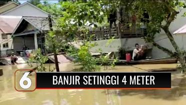 20 Desa di Sintang Terendam Banjir Setinggi 4 Meter, Ribuan Warga Menjadi Korban | Liputan 6