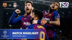 CHAMPIONS LEAGUE - BARCELONA 3 - 0 LIVERPOOL | HIGHLIGHT | SEMIFINAL LEG 1 | 2 MEI 2019