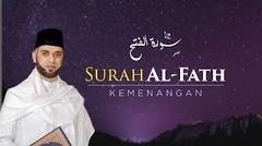 Surah Al Fath - Syekh Muhammad Jaber Sangat Merdu
