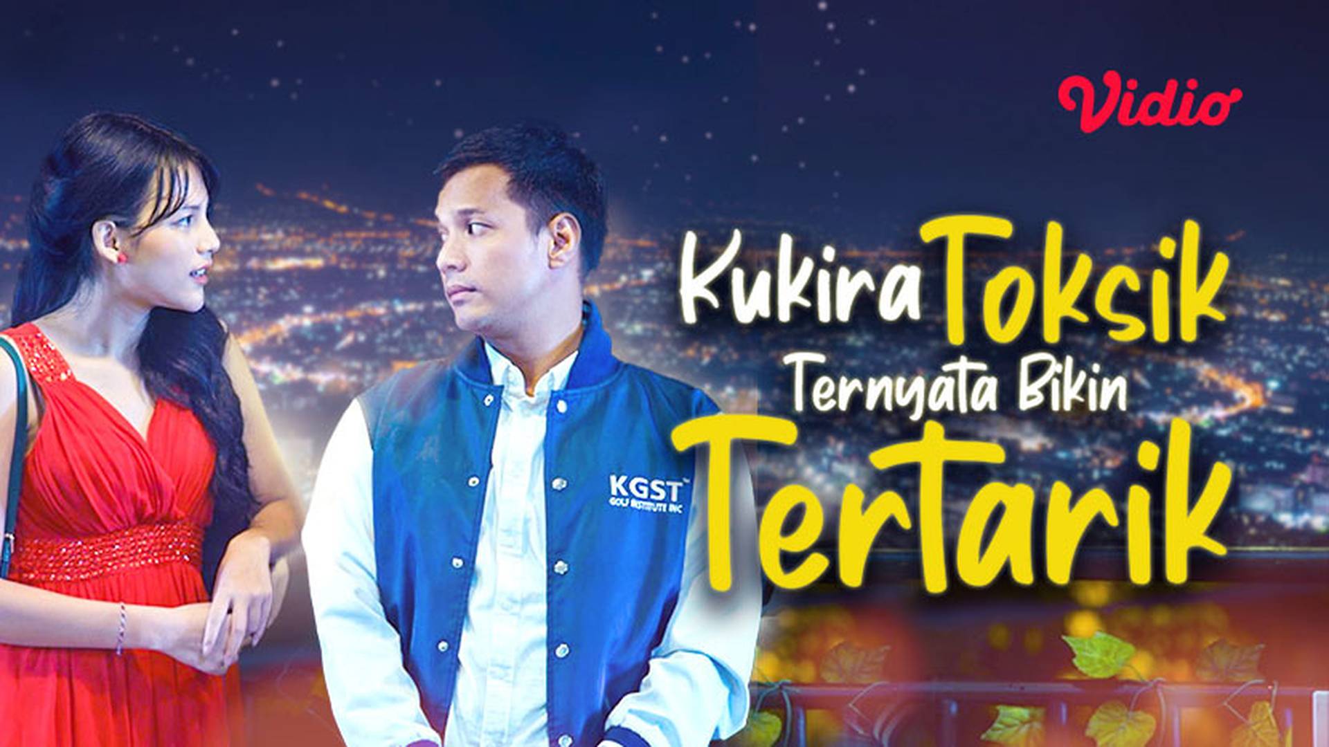 Kukira Toksik Ternyata Bikin Tertarik