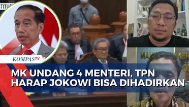 Tak Cukup 4 Menteri Dihadirkan di Sidang Sengketa Pilpres, TPN Berharap Hakim MK Panggil Jokowi