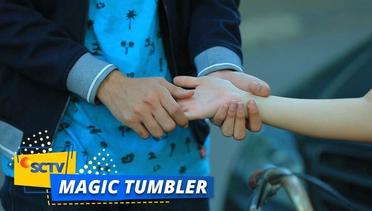 Duh Olive Deg-Degan Waktu Tangannya Dipegang Rendy | Magic Tumbler Season 2 Episode 02