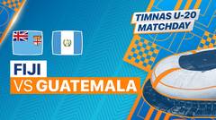 Full Match - Fiji vs Guatemala | Timnas U-20 Matchday 2023