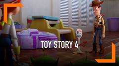 Trailer Toy Story 4 Dirilis, Intip Tokoh Baru Forky