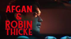 Afgan & Robin Thicke - touch me (remix) (Official Video)