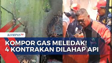 Makan Korban Jiwa, 4 Kontrakan di Tangsel Terbakar Diduga Akibat Ledakan Kompor Gas!
