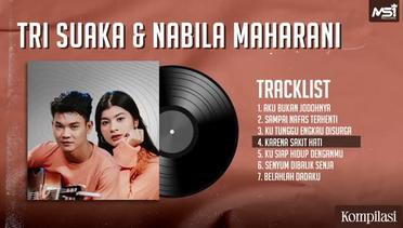 Kompilasi Lagu - TRI SUAKA & NABILA MAHARANI