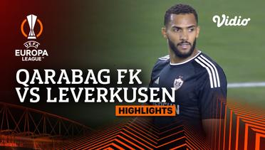 Qarabag FK vs Leverkusen - Highlights | UEFA Europa League 2023/24