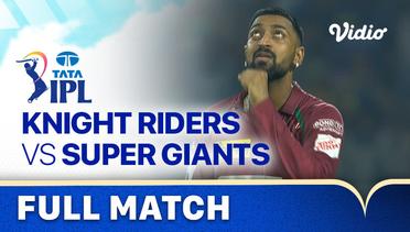 Full Match - Kolkata Knight Riders vs Lucknow Super Giants | Indian Premier League 2023