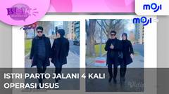 Parto ceritakan kejadian infeksi usus yang dialami sang istri | Moji