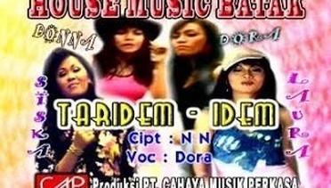Dora - Taridem Idem (Album House Music Batak Modern)