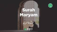 Surah Maryam - AbdAllah Al Sarasrah Merdu