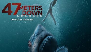 Official Trailer 47 Meters Down- 23 Agustus 2019 di Bioskop