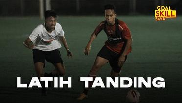 Highlight Latih Tanding Bali United F.C vs Bali Youth | Goal Skill Save