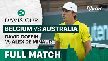 Full Match | Grup C: Belgium vs Australia | David Goffin vs Alex De Minaur | Davis Cup 2022