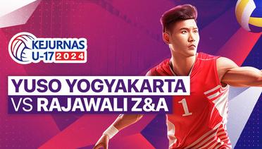 Putra: Yuso Yogyakarta vs Rajawali Z&A - Full Match | Kejurnas Bola Voli Antarklub U-17 2024