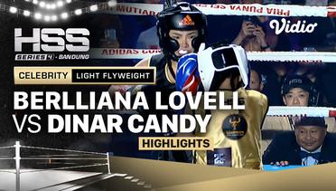 Highlights - Berlliana Lovell vs Dinar Candy | Celebrity - Light Flyweight| HSS Series 4 Bandung (Nonton Gratis)