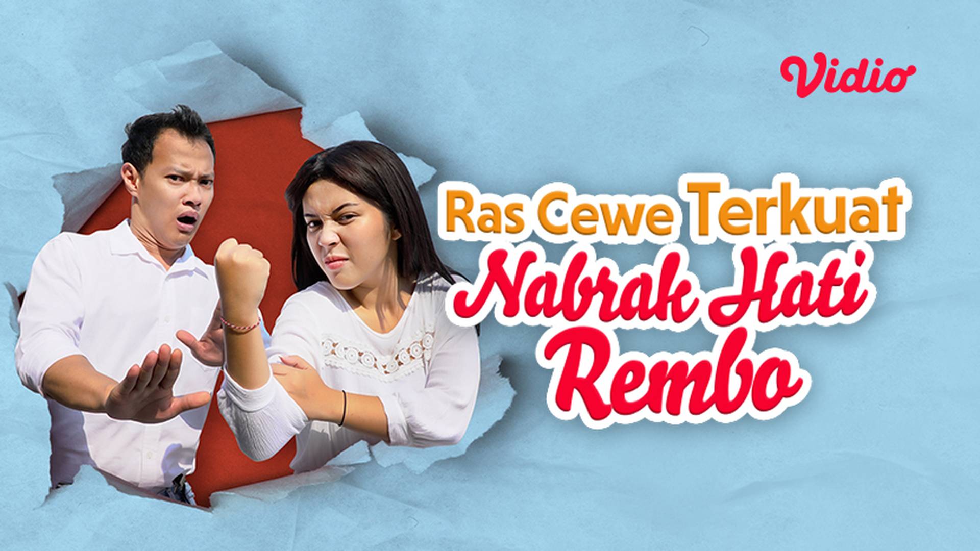 Ras Cewek Terkuat Nabrak Hati Rembo