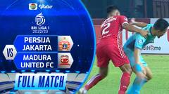 Full Match: Persija Jakarta VS Madura United | BRI Liga 1 2022/23