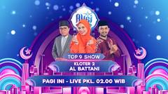 Saksikan Aksi Asia 2024 Top 9 Show Kloter 2 Al Battani | Pagi Ini - 29 Maret 2024
