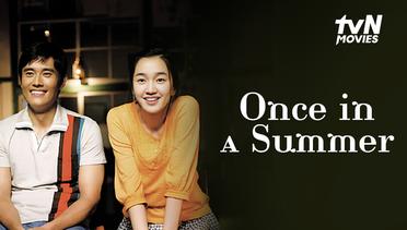 Once in a Summer - Trailer