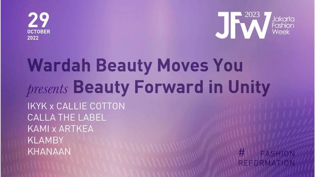 WARDAH PRESENTS IKYK x CALLIE COTTON, CALLA THE LABEL, KAMI x ARTKEA, KLAMBY, KHANAAN