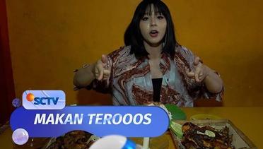 Makan Terooos - Episode 52 (15/05/24)