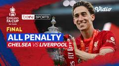 Moment - Chelsea vs Liverpool | Pinalty | FA Cup 2021/22