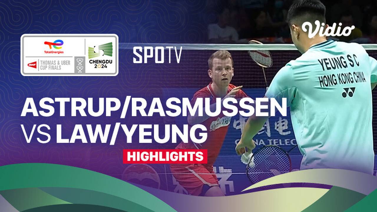 Kim Astrup/Anders Skaarup Rasmussen (DEN) vs Law Cheuk Him/Yeung Shing ...