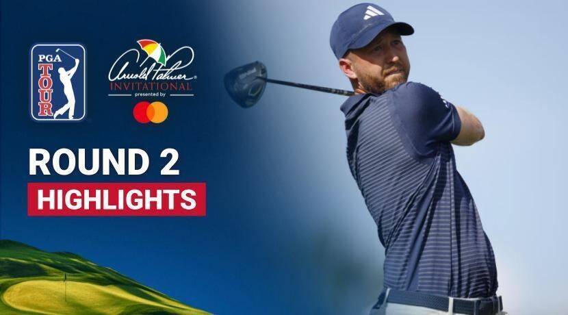 Round 2 - Arnold Palmer Invitational presented by Mastercard 2026