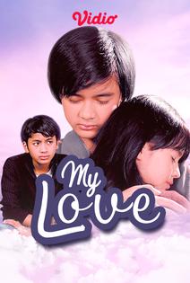 Streaming My Love (Sinetron SCTV) | Vidio