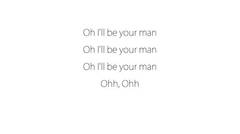 Passenger - I'll Be Your Man Lyrics