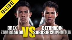 Drex Zamboanga vs. Detchadin - ONE Championship Full Fight