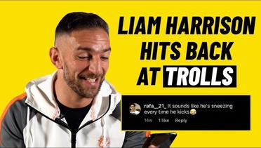 Liam Harrison Hits Back At Trolls