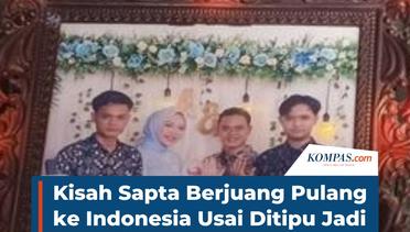 Kisah Sapta Berjuang Pulang ke Indonesia Usai Ditipu Jadi Operator Judi Online