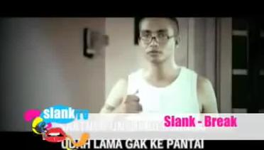 Slank - Break (Official Music Video)