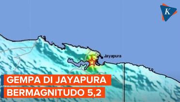 Gempa dengan Magnitudo 5,2 Mengguncang Jayapura
