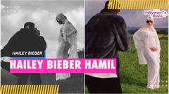 Selamat! Justin Bieber dan Hailey Bieber Umumkan Kehamilan Anak Pertama