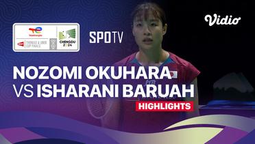 Nozomi Okuhara (JPN) vs Isharani Baruah (IND) - Highlights | Uber Cup Chengdu 2024 - Women's Singles