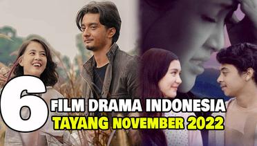 6 Film Drama Indonesia yang Tayang pada November 2022