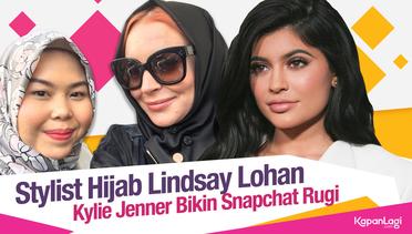Stylist Hijab Lindsay Lohan Asal Indonesia - Snapchat Rugi Karena Kylie Jenner