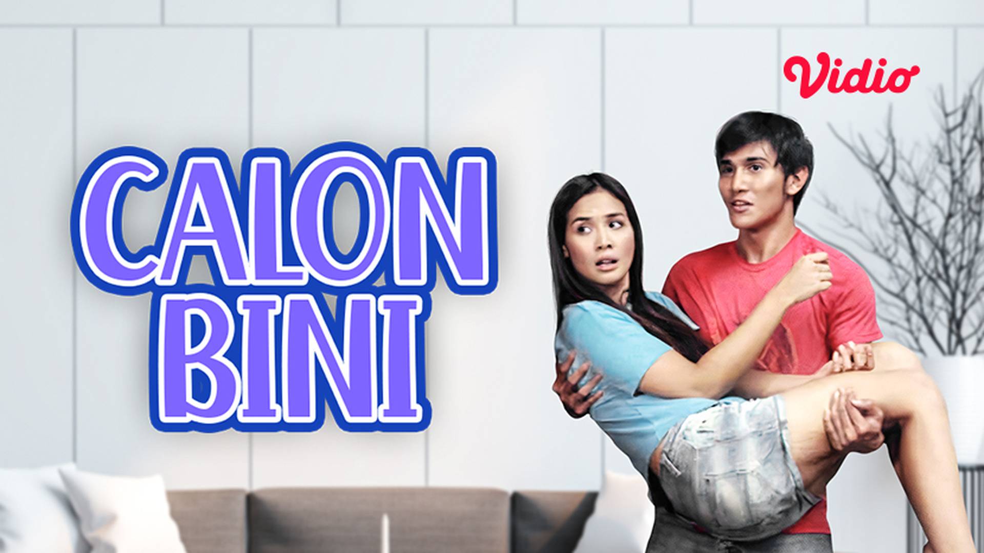 Calon Bini - Sinetron