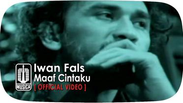 Iwan Fals - Maaf Cintaku (Official Video)