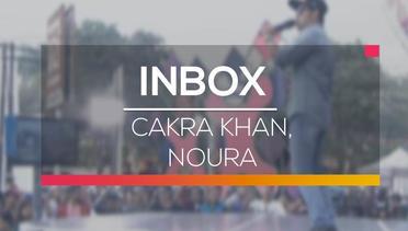 Inbox - Cakra Khan, Noura