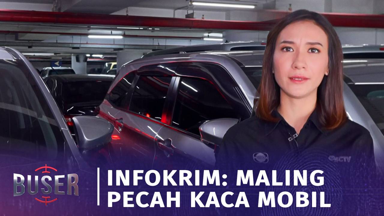 Begini Tips Menghindari Maling Bermodus Pecah Kaca Mobil | Buser - SCTV
