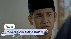 Hati David Belum Dimantapkan Untuk Menikahi Zahro | Para Pencari Tuhan Jilid 14 Episode 3