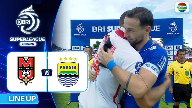Malut United FC VS Persib Bandung - Line Up & Kick Off | BRI Liga 1 2025/26