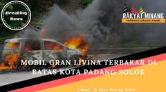 Mobil Pribadi Terbakar Di Jl. Raya Padang Solok [BREAKING NEWS]
