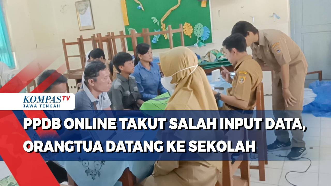 PPDB Online Takut Salah Input Data, Orangtua Datang ke Sekolah - Kompas TV