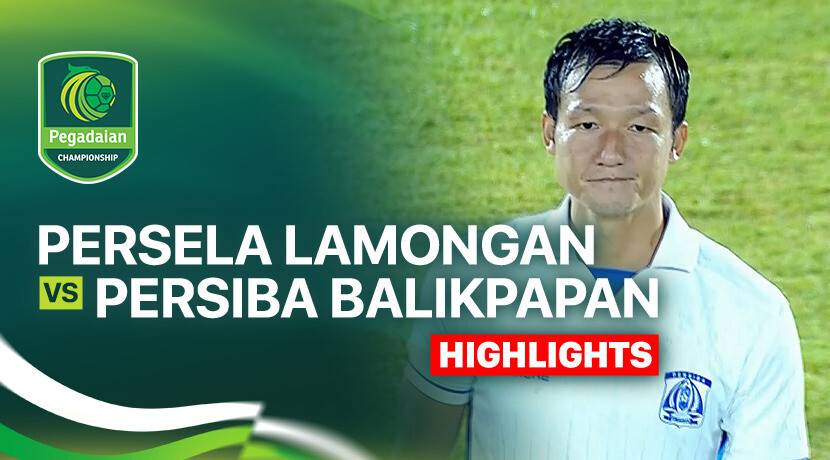 Persela Lamongan vs Persiba Balikpapan